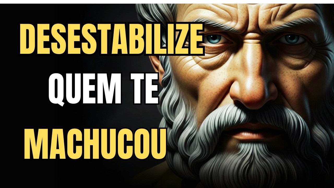 TRATE QUEM te MACHUCOU com INTELIGÊNCIA EMOCIONAL - ESTOICISMO
