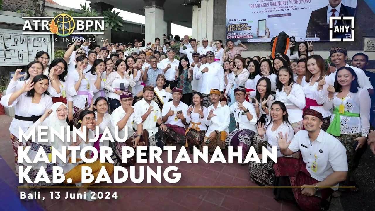 Meninjau Kantor Pertanahan Kab. Badung, Bali