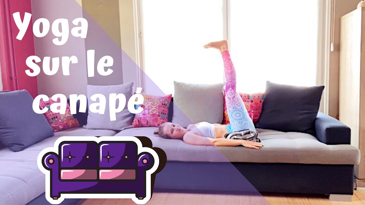 Yoga sur le canapé