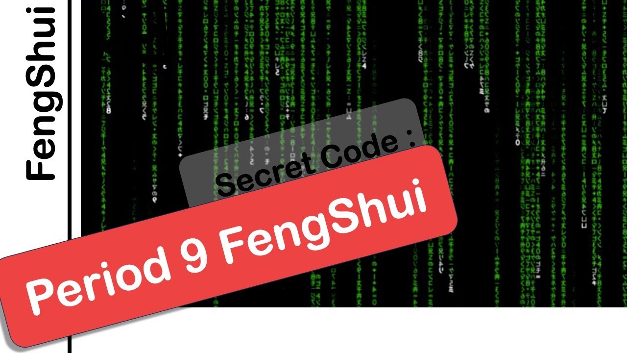 FengShui | Period 9 Combination | 2-7 | Kevin Chan