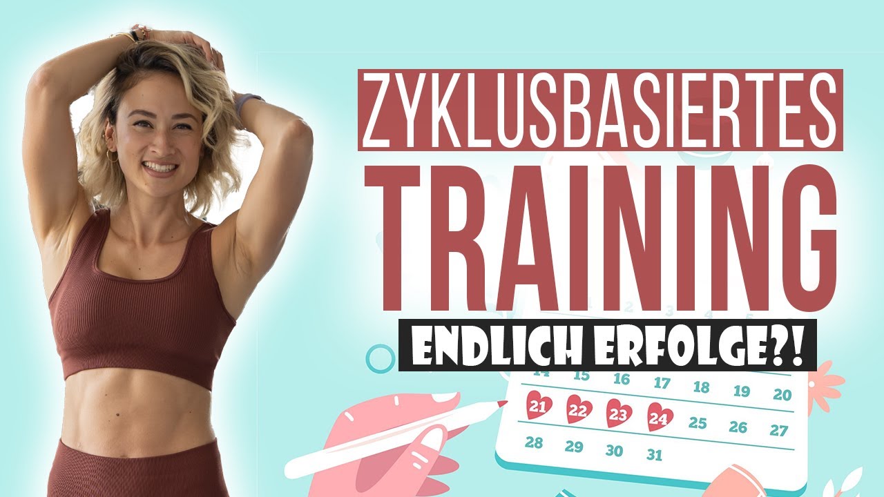 Zyklusbasiertes Training | Anders trainieren als M&auml;nner | Endlich erfolgreich beim Sport ?!