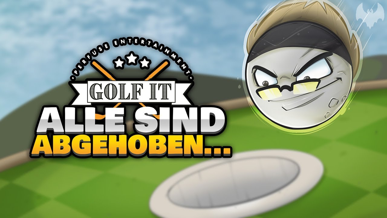 ALLE SIND ABGEHOBEN... 🌙 - ♠ Golf It! ♠