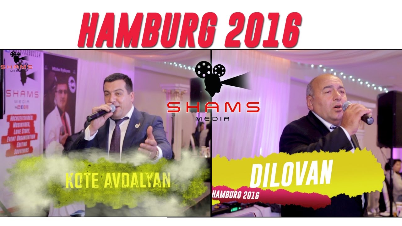 Kote Avdalyan & Dilovan ( Merani) Hamburg 2016