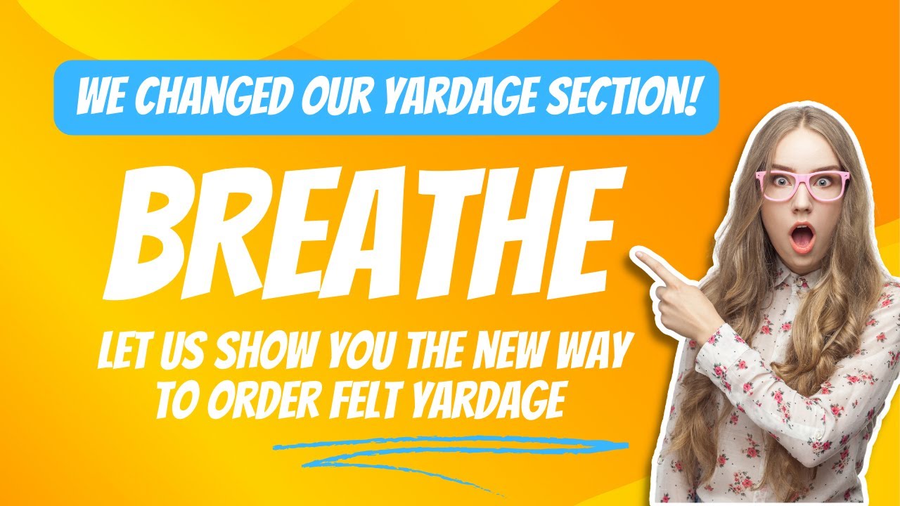 How to Order Felt Yardage in 2024