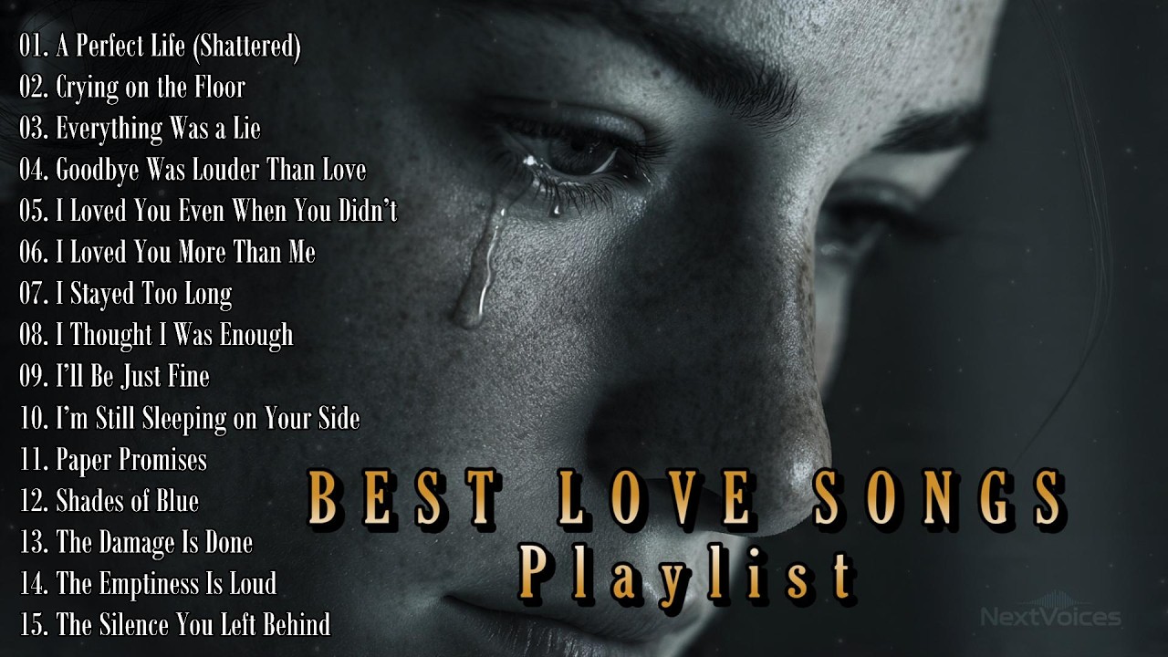 Romantic Love Songs That Make You Cry 😢 Deep Emotional Vibes