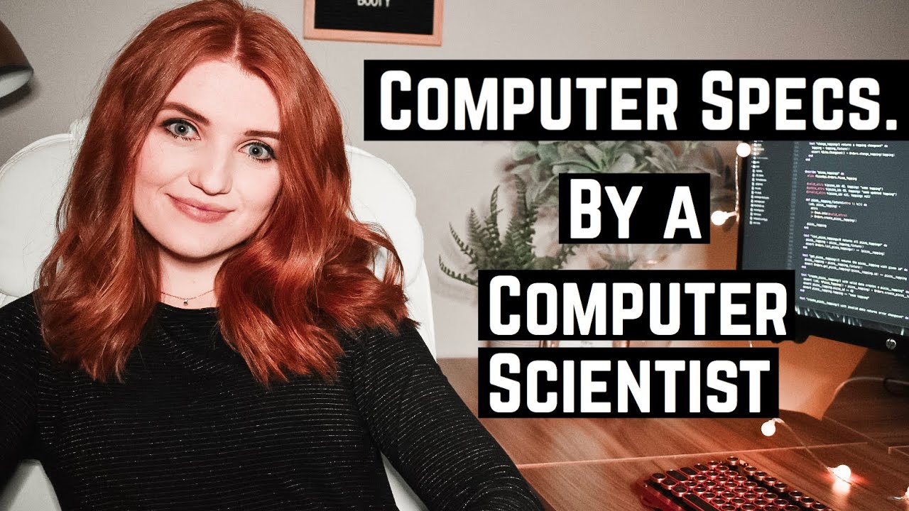 EXPLAINING COMPUTER SPECS ♡ FROM A COMPUTER SCIENTIST