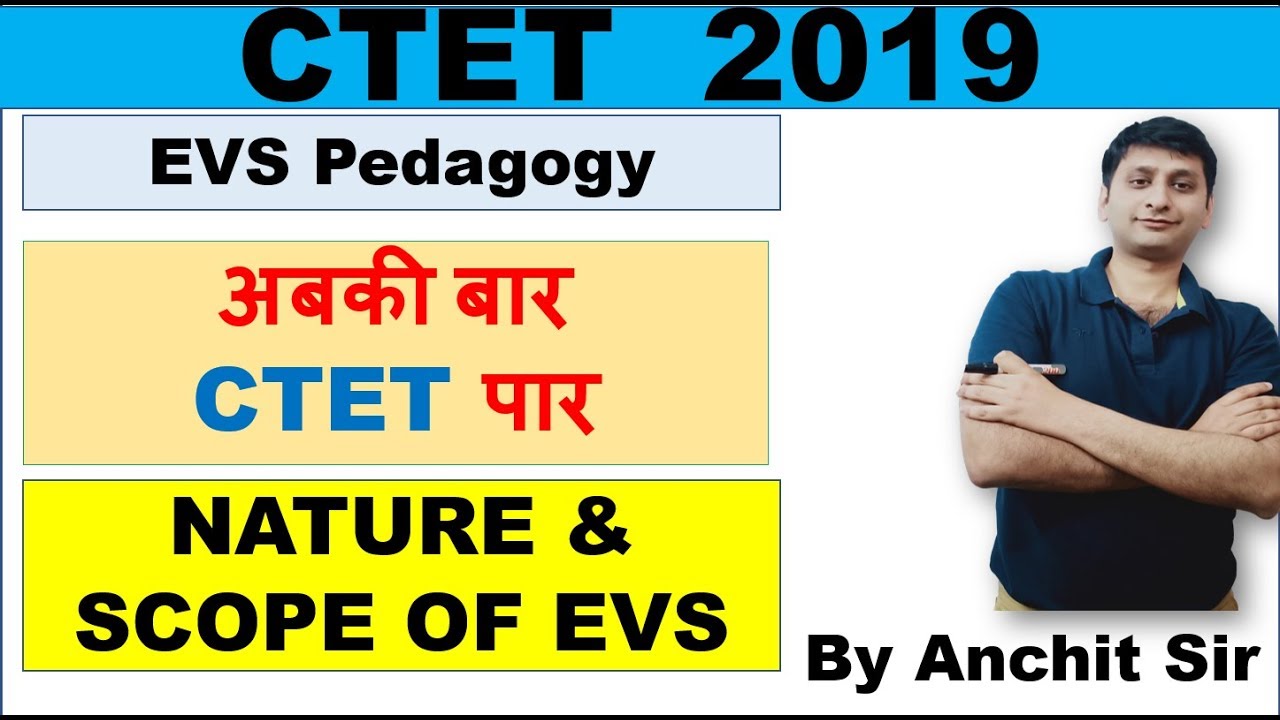 Nature and Scope of EVS|EVS Pedagogy|CTET, KVS, HTET, PSTET, UPTET, MPTET and RAJTET|2019