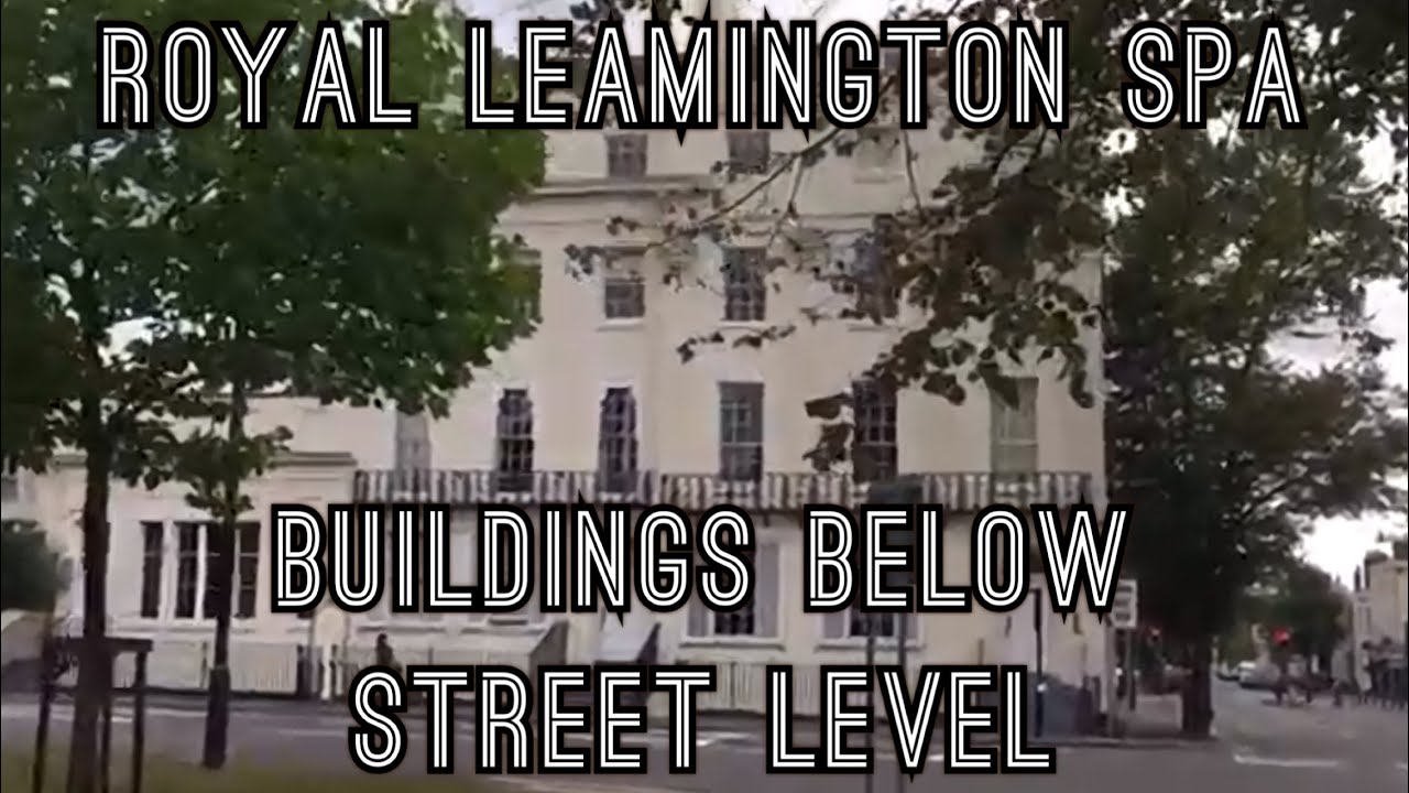 Royal Leamington Spa Buildings Below Street Level
