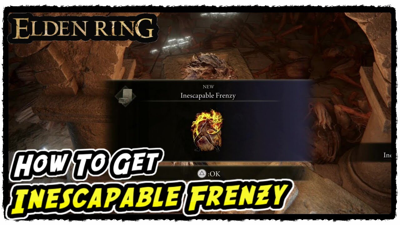How to Get Inescapable Frenzy in Elden Ring Inescapable Frenzy Incantation Location