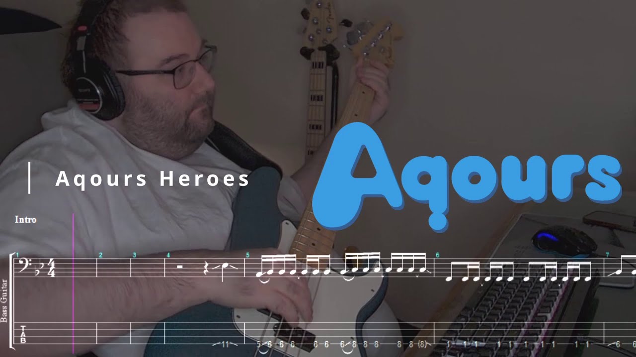 Aqours - Aqours Heroes | Bass Cover & Play-Along TAB