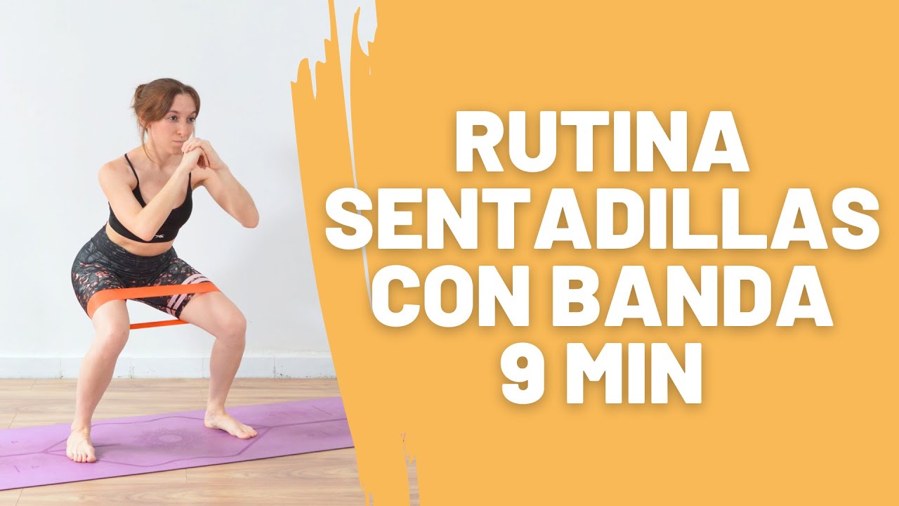 SENTADILLAS con BANDA ELÁSTICA 9 minutos / GLÚTEOS Y PIERNAS 🔥/ Ejercicios con banda elástica
