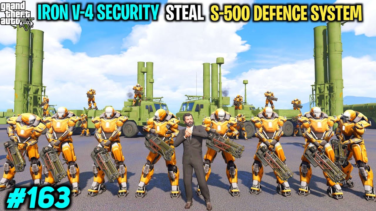 MICHAEL SECURITY STEALING S-500 DEFENSE SYSTEM FROM RUSSIAN ARMY| GTA V GAMEPLAY #163