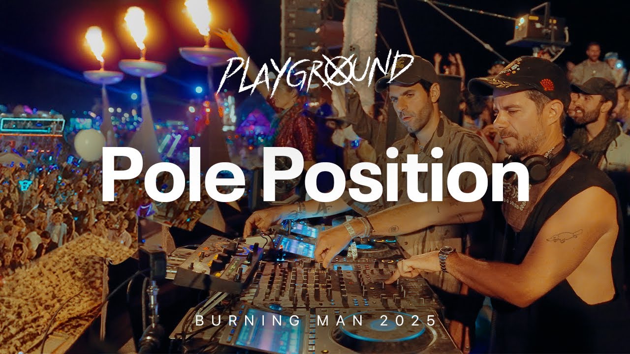 Pole Position x Playground - Burning Man 2025