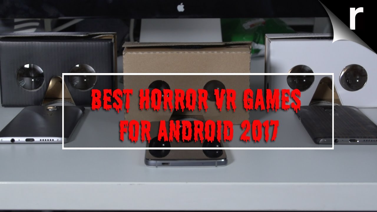 Best VR Horror Games (2017)