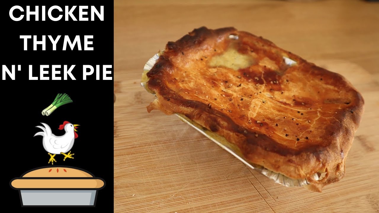 Proper Homemade Creamy Chicken Thyme n' Leek Pie