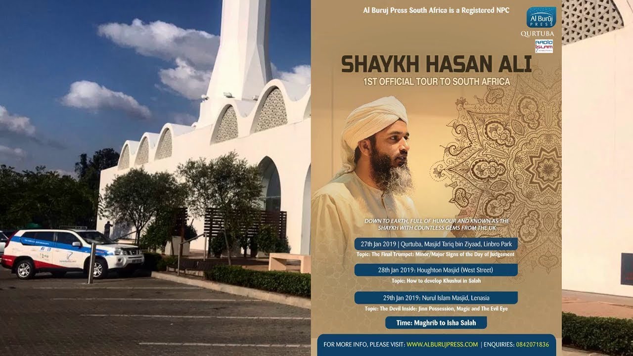 Sheykh Hasan Ali Tour 2019 - Live from Houghton West Street Masjid