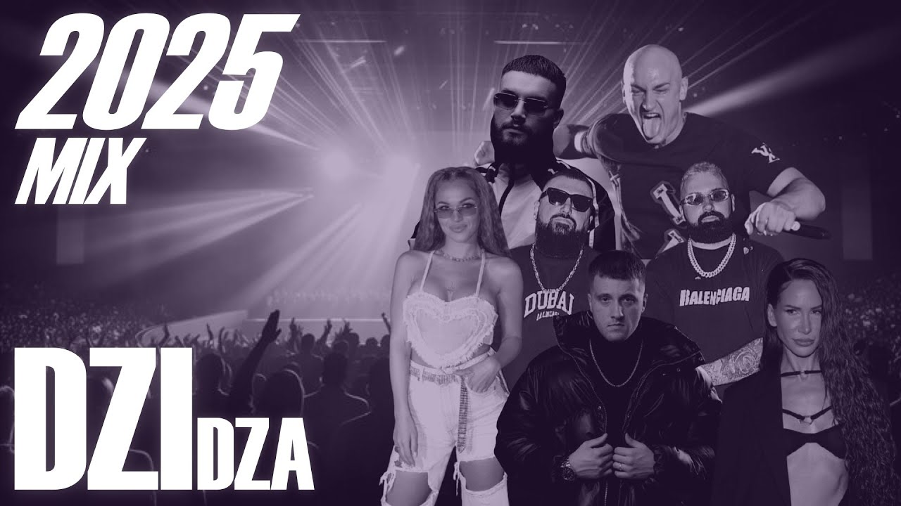 BALKAN MIX 2025-BALKAN CLUB MIX-Dzidza