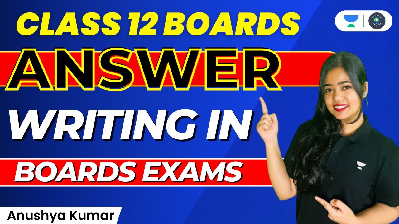 Class 12 | Political Science | Answer Writing in Board Exams | Anushya Kumar