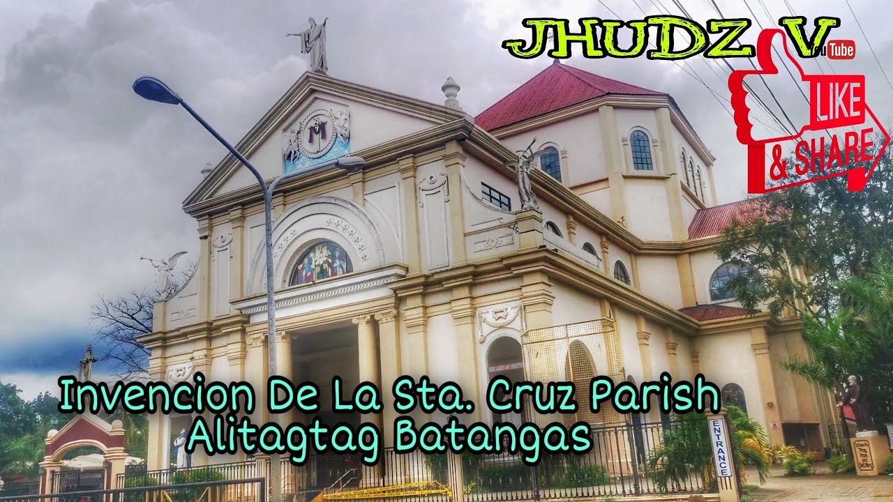 ALITAGTAG BATANGAS | INVENCION DE LA STA. CRUZ PARISH