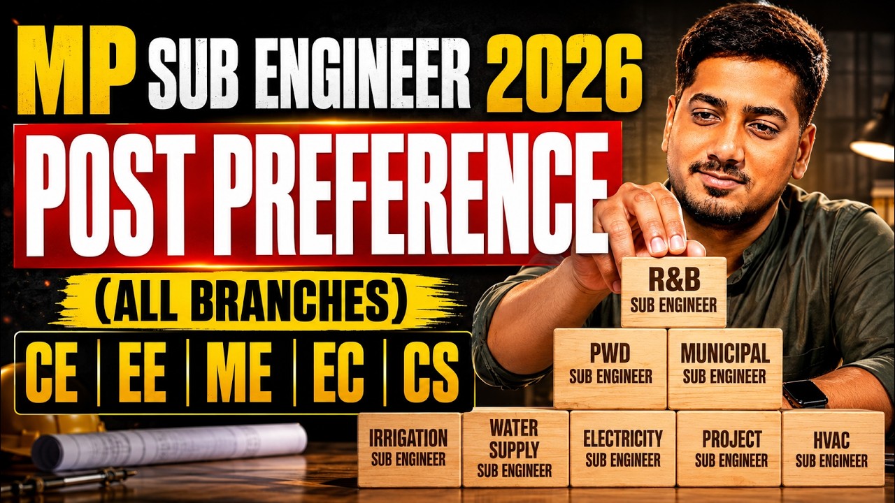 MP Sub Engineer Post Preference | MP Sub Engineer Job Profile | MP Sub Engineer Vacancy 2026