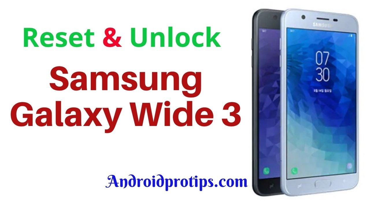 How to Reset & Unlock Samsung Galaxy Wide 3