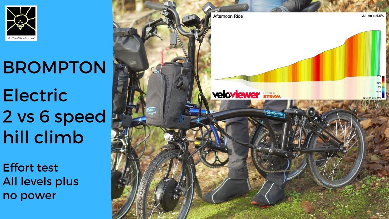 Brompton Electric 2 speed vs 6 speed hill climb comparison