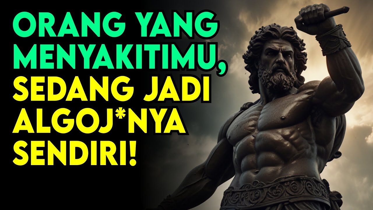 7 Alasan Psikologis KENAPA ORANG YANG MENYAKITIMU Akan MENGALAMI KEHANCURAN MENYAKITKAN | Stoikisme