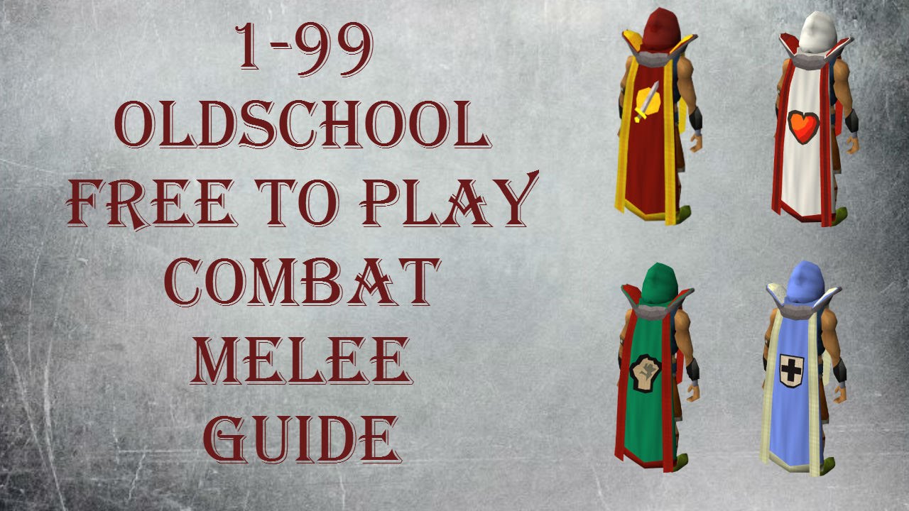 OSRS 1-99 melee combat guide for F2P [OSRS] [2007] [F2P]