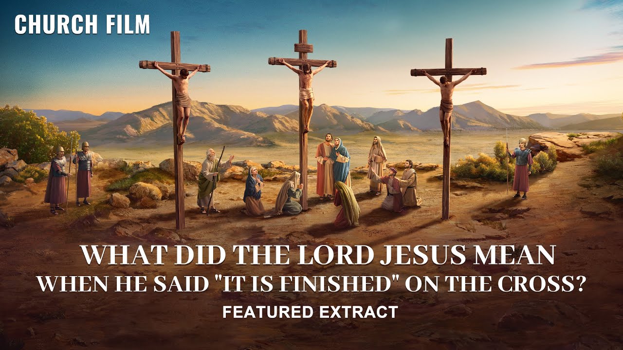 Gospel Movie | What Did the Lord Jesus Mean When He Said 