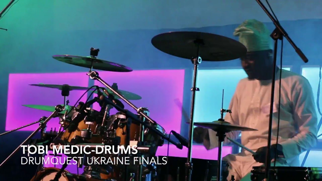 TOBI MEDIC-DRUMS DRUMQUEST UKRAINE FINALS