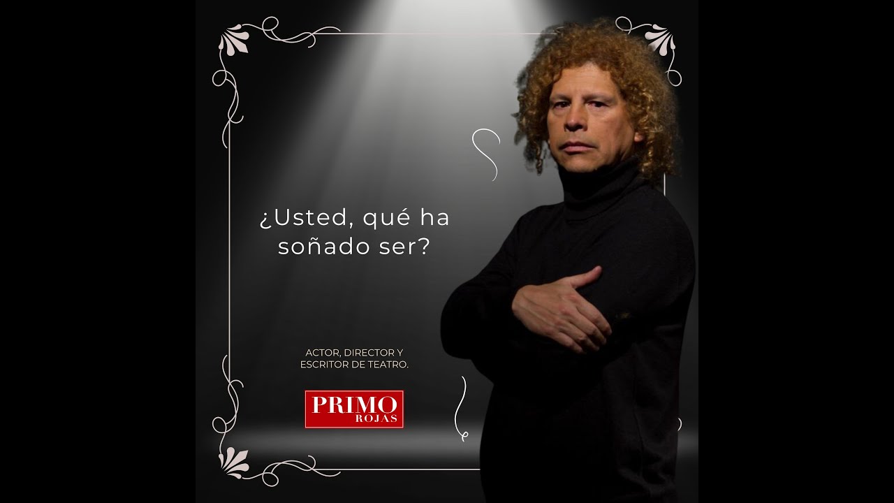 [LIVE 11] ¿Usted con quién ha soñado ser? | Primo Rojas