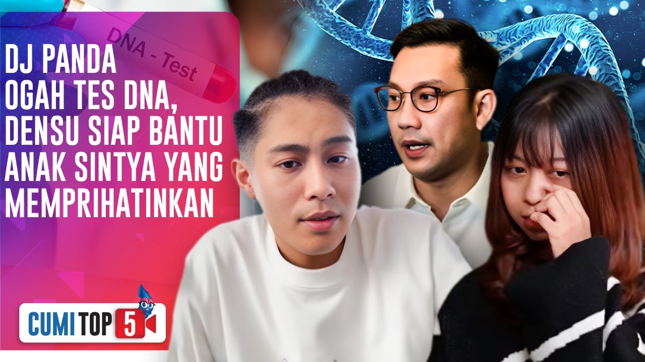 BANJIR KRITIK! Denny Sumargo Ungkap 5 Fakta Mengejutkan Soal Kondisi Sintya & DJ Panda | Cumi Top V