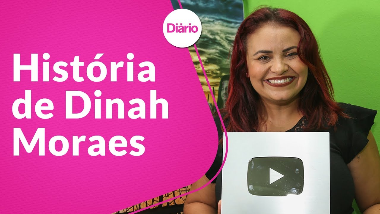 Conheça a história de Dinah Moraes