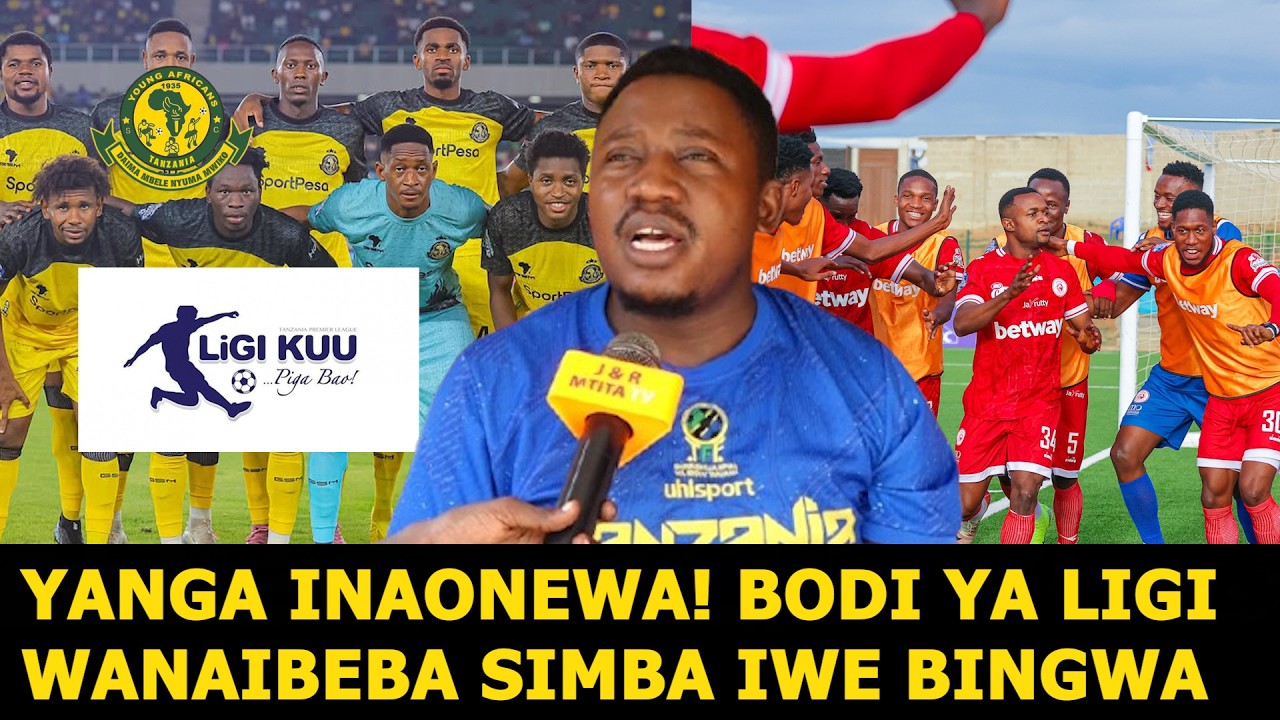 MCHOME ACHAFUKWA! SIMBA INAPENDELEWA NA BODI YA LIGI! MIPANGO YAO KUIPORA YANGA UBINGWA MSIMU HUU