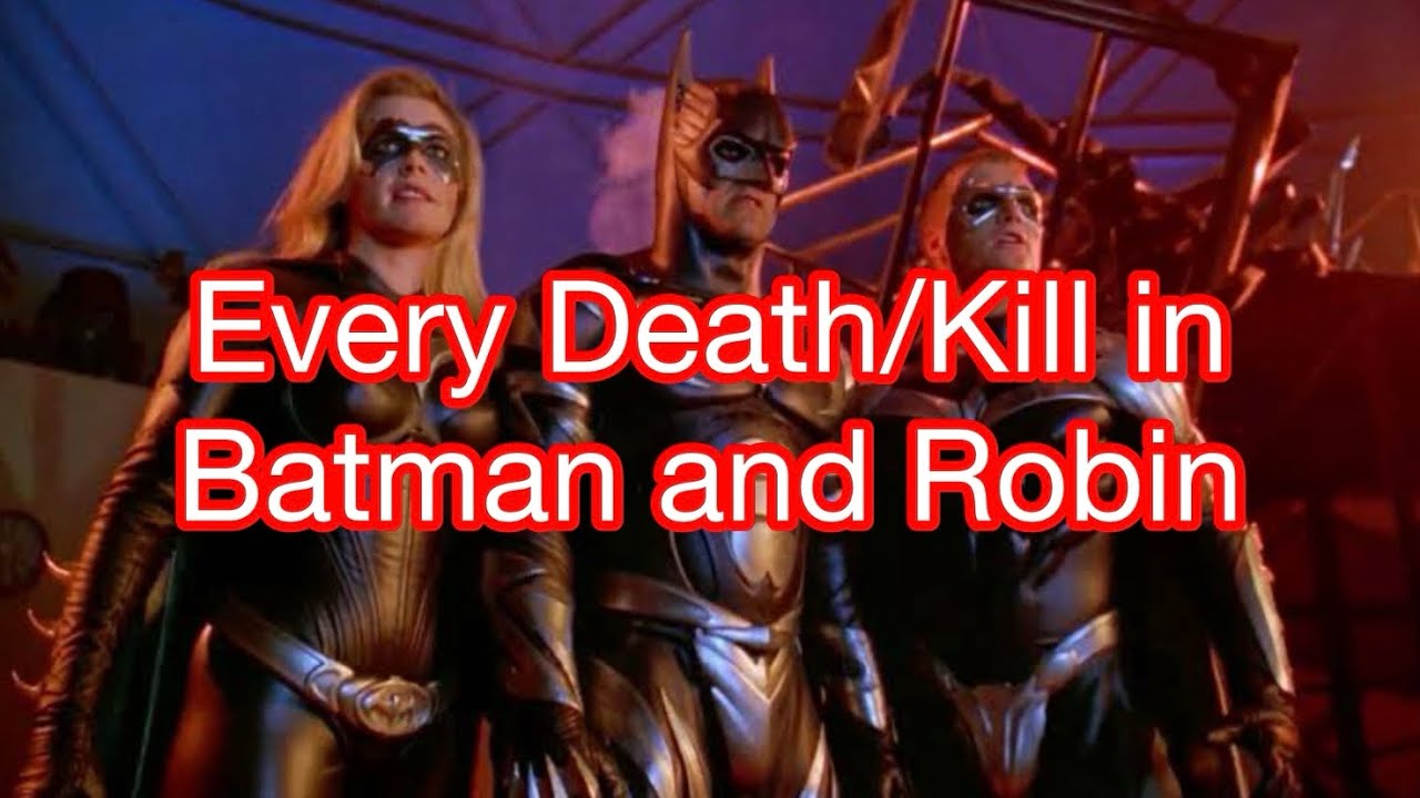 Every Death/Kill in Batman and Robin (1997)