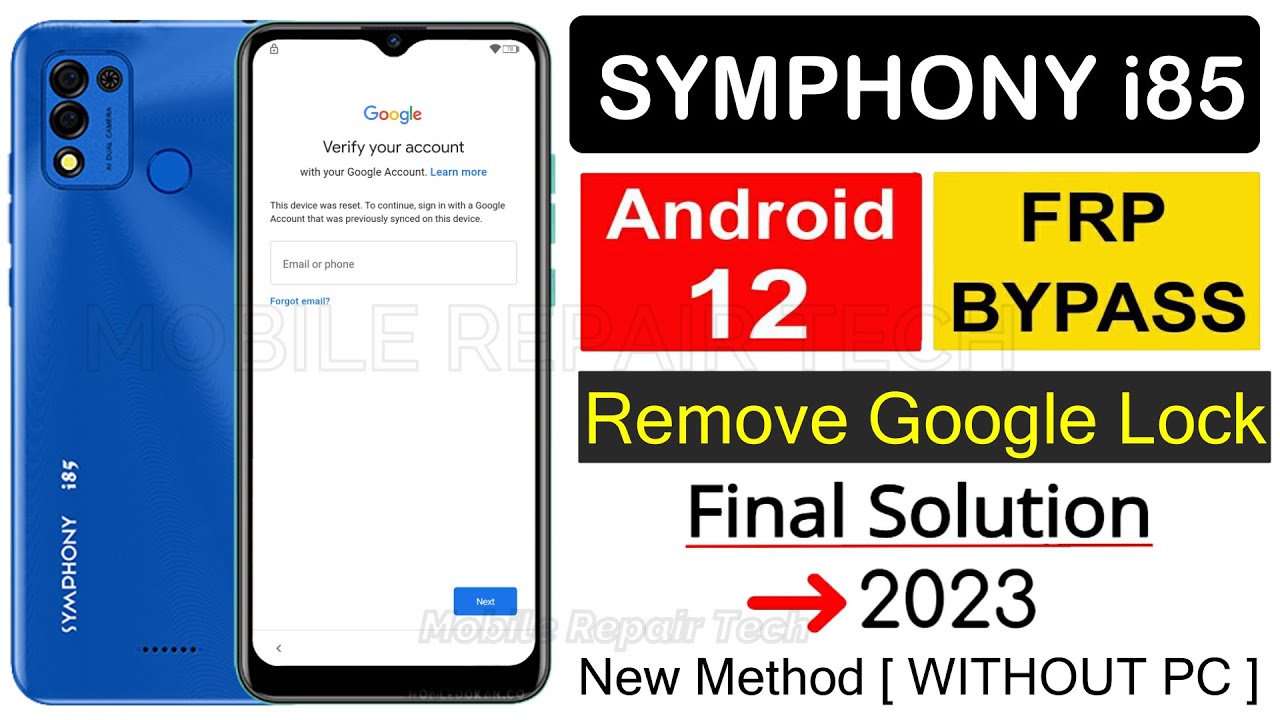Symphony i85 Frp Bypass Android 12 All Symphony Android 12 Latest Version Frp Bypass 2023 Without Pc