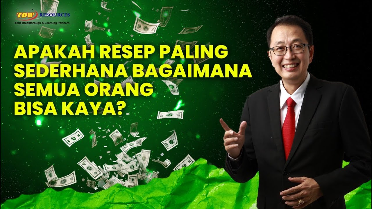 Apakah Resep Paling Sederhana Bagaimana Semua Orang Bisa Kaya