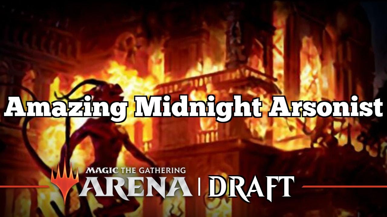 Amazing Midnight Arsonist | Innistrad Bo3 Midnight Hunt Draft | MTG Arena