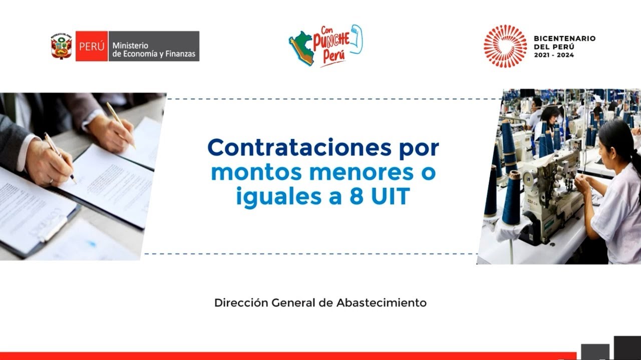 Contrataciones por montos menores o iguales a 8 UIT