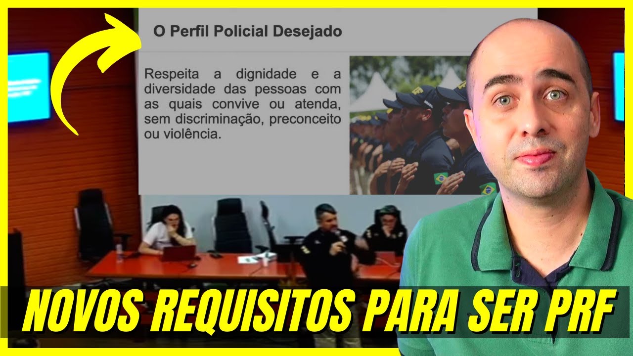 Apresentados NOVOS REQUISITOS PARA SER PRF (novo perfil profissiográfico)