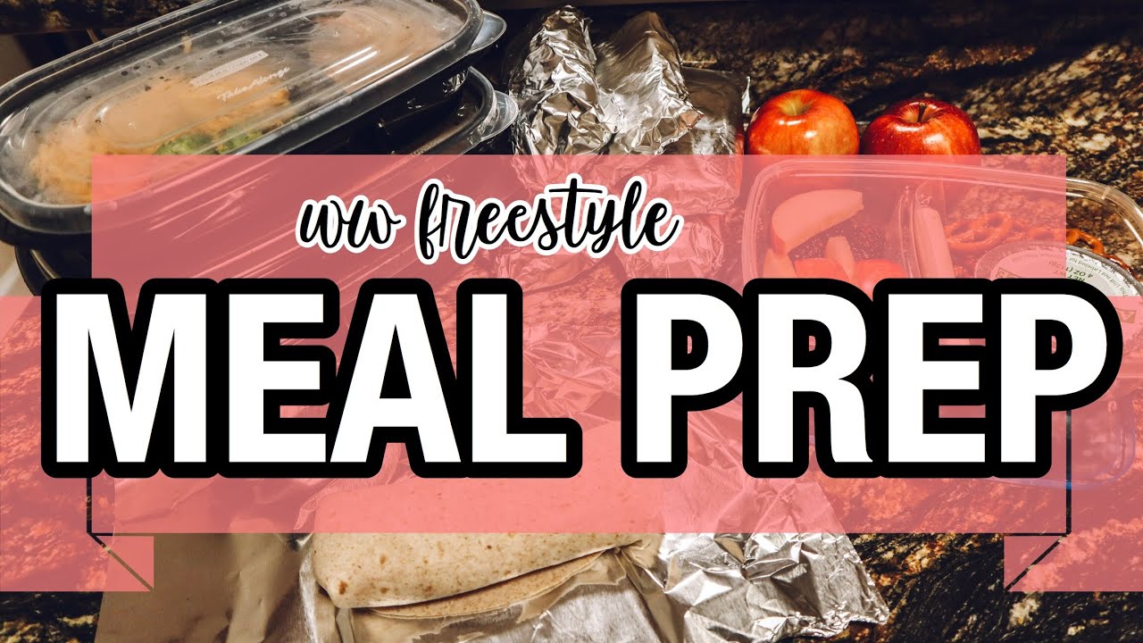 WW FREESTYLE MEAL PREP WITH ME || EASY SIMPLE MEAL PREP FOR WEIGHT LOSS || My Weight Loss Journey