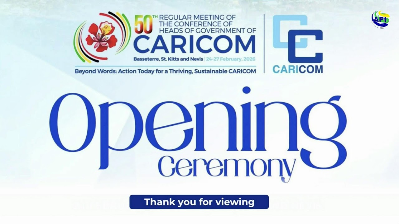 50TH REGULAR MEETING OF THE CONFERENCE OF HEADS OF GOVERNMENT OF CARICOM - OPENING CEREMONY