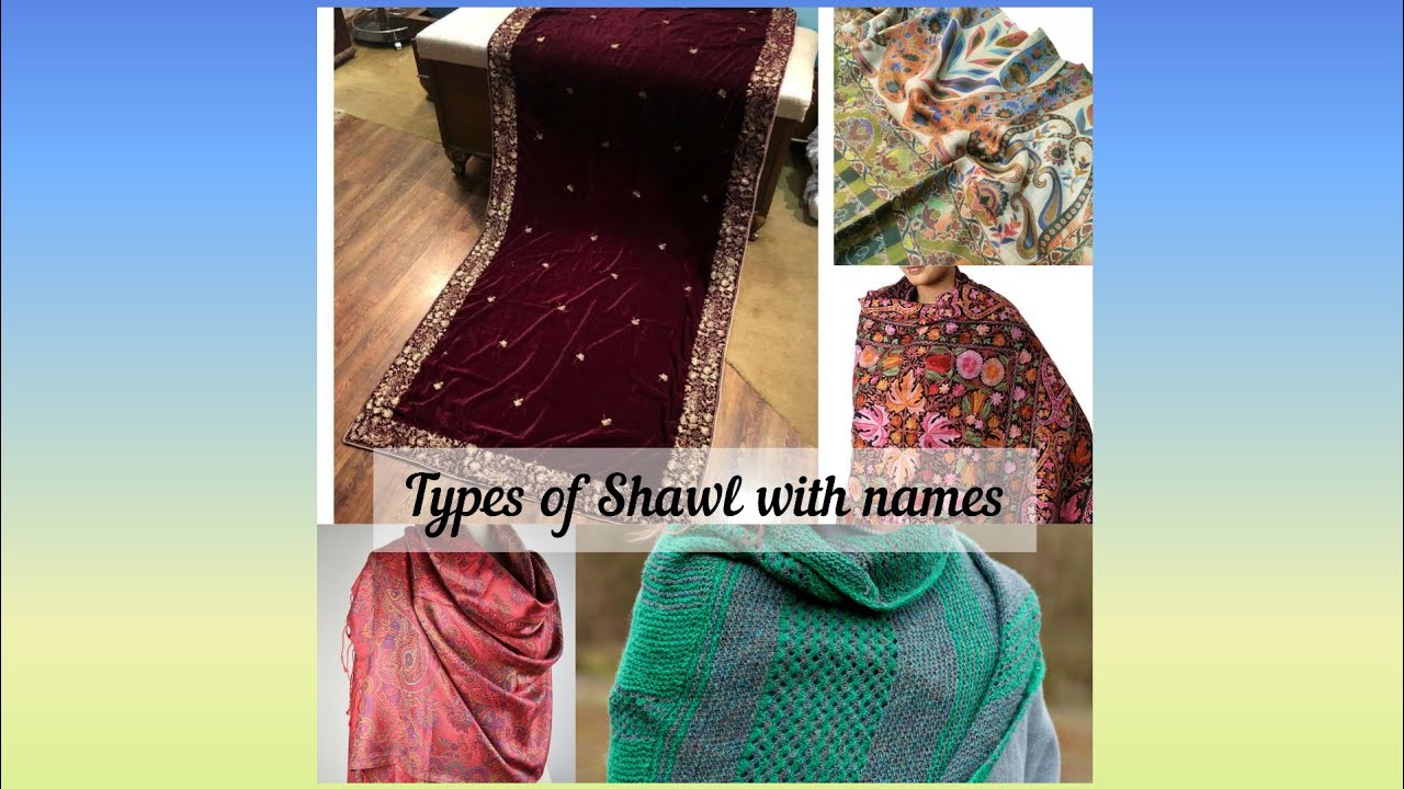 Women's different types of Shawl with their names/ Winter shawls for girls/ @Shahwarqamar02