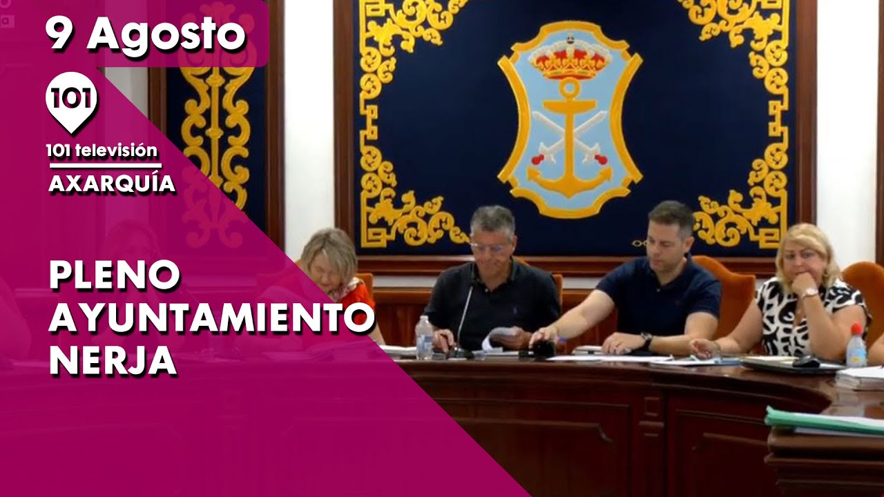 🔴 Pleno Ayuntamiento de Nerja | 9 agosto