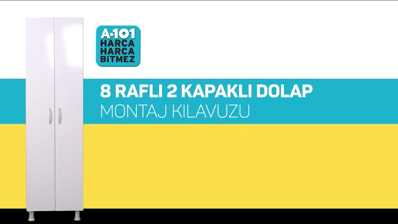 8 Raflı 2 Kapaklı Dolap Montaj Kılavuzu | A101