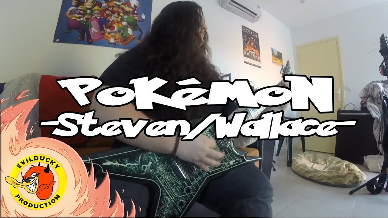 Pokémon R/S/E: Steven/Wallace Champion (Metal Cover by Evil Duckies FR)