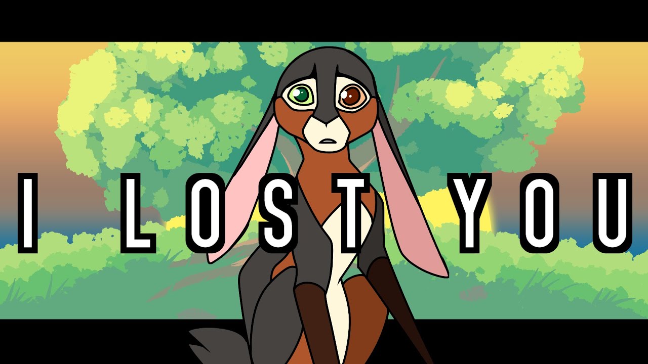 i lost you | Original Animation Meme | Watership Down