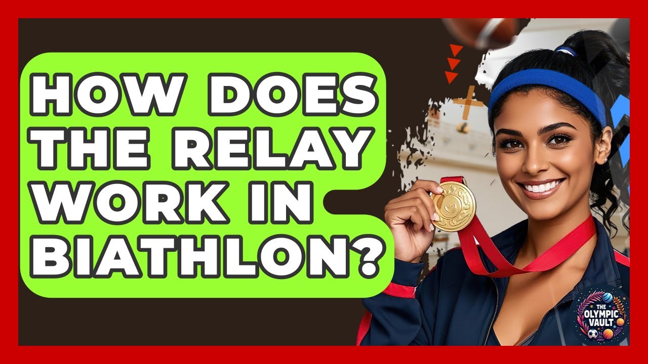 How Does The Relay Work In Biathlon? - The Olympic Vault