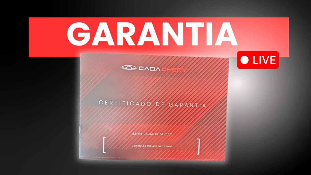 Garantia CAOA Chery: o que realmente está coberto e como funciona na prática