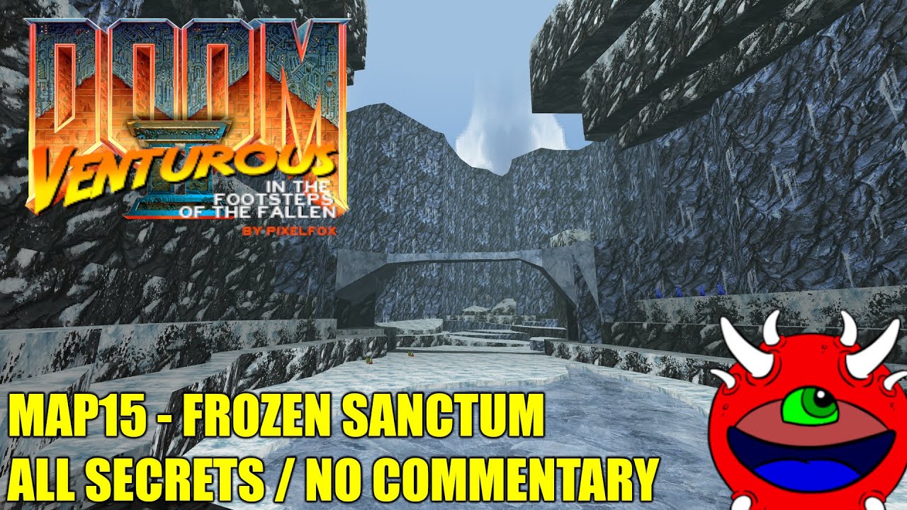 Doom 2: Venturous 1.6 - MAP15 Frozen Sanctum -  All Secrets No Commentary